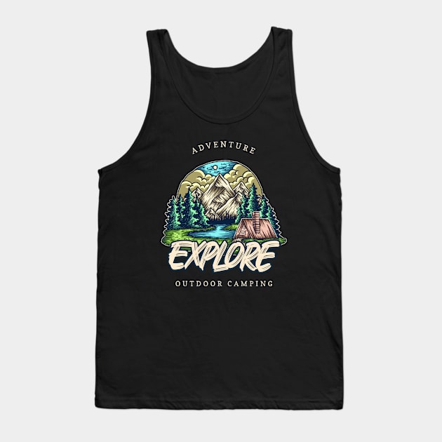 Explore The Outdoors Camping Tank Top by Tip Top Tee's